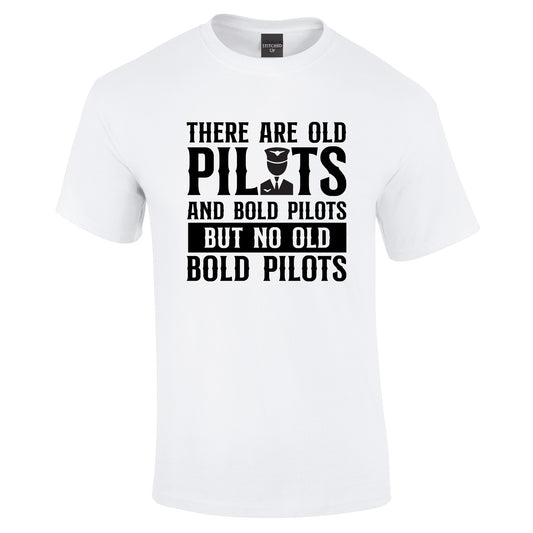 Old pilots and Bold pilots T-Shirt