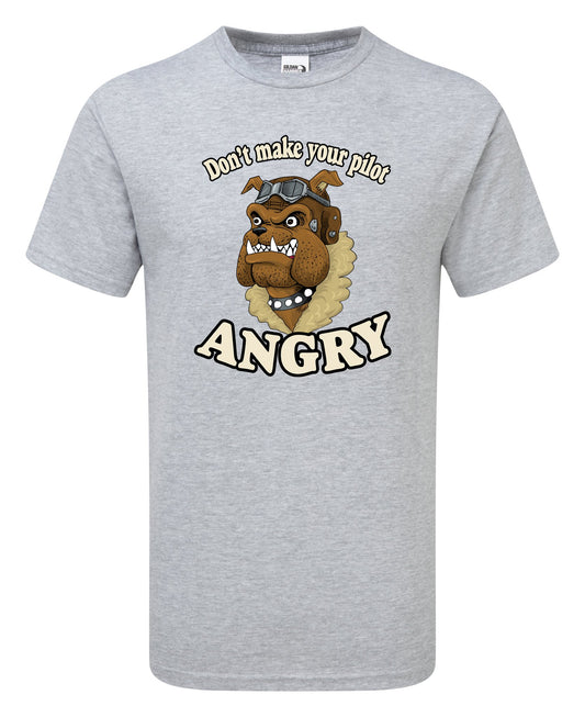 Don't make your pilot Angry T Shirt