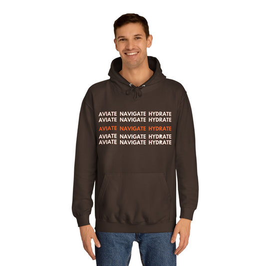 Aviate Navigate Hydrate Unisex Hoodie