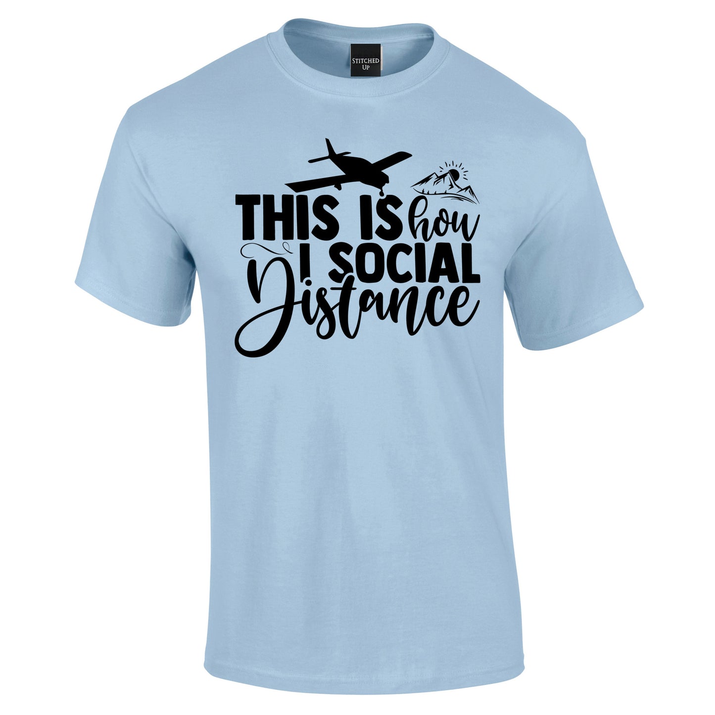 This is how I Social Distance T-Shirt